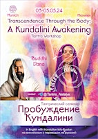 Hauptbild für Transcendence Through the Body: A Kundalini Awakening Tantra Workshop with