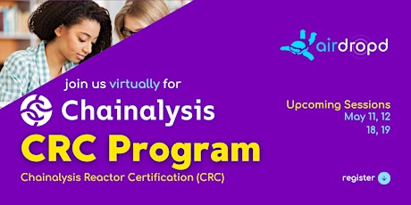 Airdropd x Chainalysis Reactor Certification (CRC)