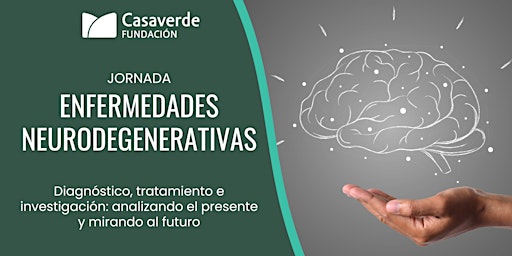 Hauptbild für Jornada sobre Enfermedades Neurodegenerativas