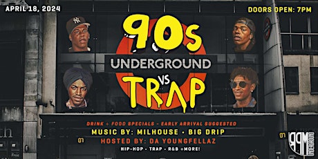 90's vs Trap at  RPM Underground