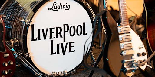 Imagem principal do evento Liverpool Live - The Beatles Tribute