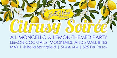 Citrusy Soiree with Bella Milano Springfield primary image