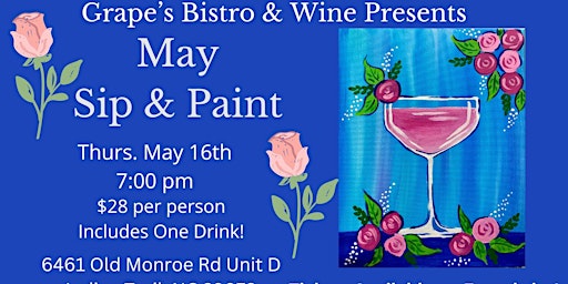 Imagem principal de May Sip & Paint at Grape's Bistro