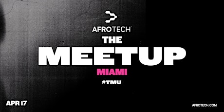 THE MEETUP - Miami