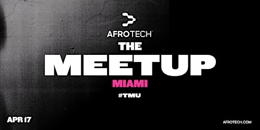 THE MEETUP - Miami primary image