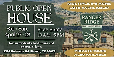 Exclusive Open House at Ranger Ridge Ranch: April 27th - 28th, 10AM-5PM primary image