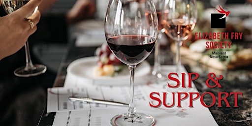 Sip & Support for Elizabeth Fry Society of Mainland Nova Scotia primary image