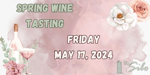 Image principale de 2024 Spring Wine Tasting