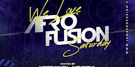 Afro Fusion Saturday : Afrobeats, Hiphop, Dancehall, Soca (Free Entry)  primärbild