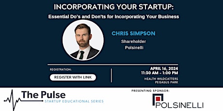 Imagen principal de Pulse Lunch: Incorporating Your Startup with Chris Simpson