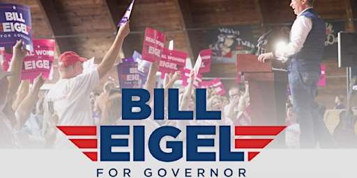 Image principale de Bill Eigel for Missouri Governor - meet & greet