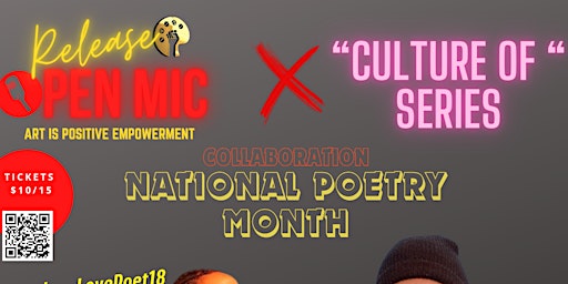 Image principale de Release Open Mic X Culture Of Poetry Collab Show