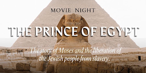 Imagem principal do evento Movie Night - "The Prince of Egypt"