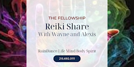 Hauptbild für The Fellowship Reiki Share with Wayne KayinOmega  and Alexis