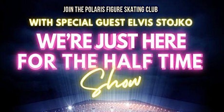 POLARIS ICE SHOW 2024 11:00 AM