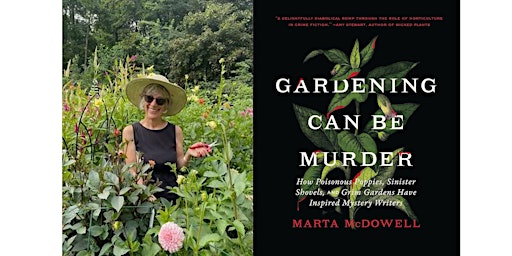 Imagem principal do evento Marta McDowell: Gardening Can Be Murder