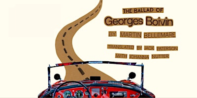 Imagem principal do evento PWYC Preview of The Ballad of Georges Boivin