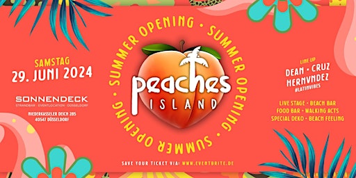 Hauptbild für Peaches Island Open Air Beach Party 29/06 Sonnendeck Düsseldorf