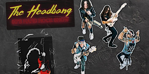 Image principale de The Headbang - 80's Hard Rock & Metal Tribute