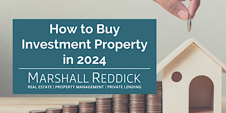 Imagen principal de IN-PERSON EVENT:  How to Buy Investment Property in 2024
