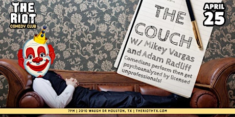 The Riot presents "The Couch" with Mikey Vargas and Adam Radliff