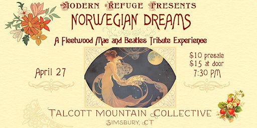 Image principale de Modern Refuge Presents: Norwegian Dreams - a Fleetwood Mac and Beatles Tribute Experience