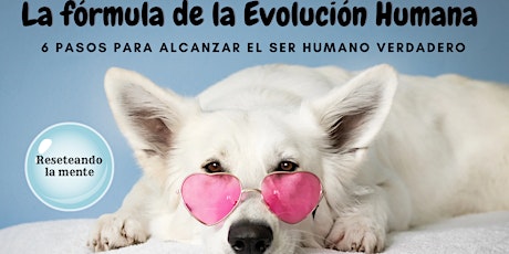Hauptbild für Charla: “La Fórmula de la Evolución Humana”