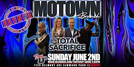 Motown Brunch w/ Total Sacrifice at Tony D's