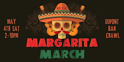 Hauptbild für Margarita March Dupont First Annual Bar Crawl