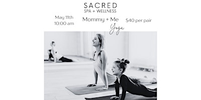 Mommy + Me Sacred Yoga Class primary image