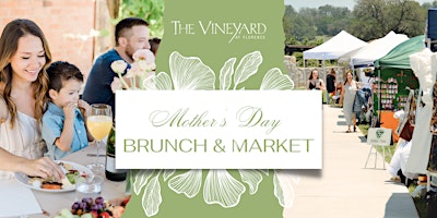 Immagine principale di Mother's Day Brunch & Artisan Market 