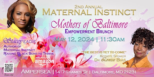 Imagem principal do evento 2nd Annual Maternal Instinct Mothers of Baltimore Empowerment Brunch