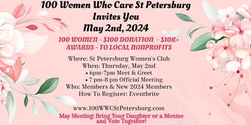 Imagem principal de 100 Women Who Care St Petersburg May 2nd - Meeting #2 of 2024