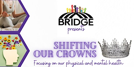 Shifting Our Crowns: Focusing on our physical and mental health