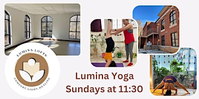 Lumina Yoga: Every Sunday 11:30A primary image