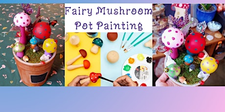 Primaire afbeelding van Fairy Mushroom Pot Painting