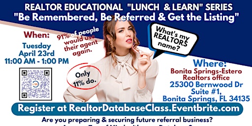 Primaire afbeelding van Realtor  Class "Be Remembered, Be Referred & Get The Listing"