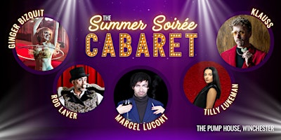 Imagem principal do evento The Summer Soirée Cabaret | Winchester