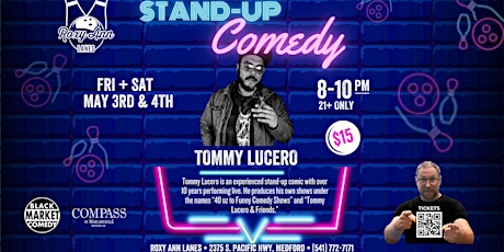 Stand Up Comedy at Roxy Ann Lanes