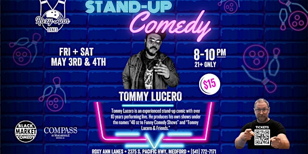 Stand Up Comedy at Roxy Ann Lanes