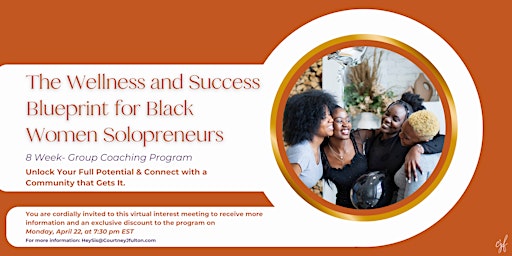 Imagen principal de The Wellness and Success Blueprint for Black Women Solopreneurs