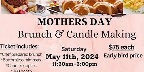 Mother’s Day Brunch & Candle making