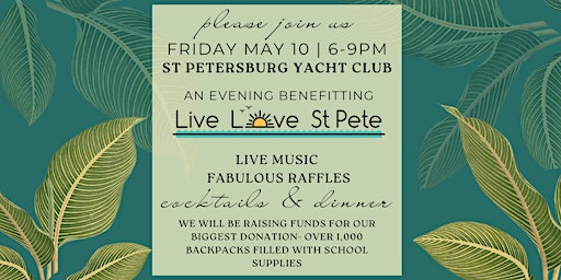 Primaire afbeelding van An Evening Benefitting Live Love St Pete