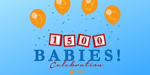 Image principale de NEDC 1500 Babies Celebration