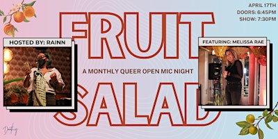 Imagem principal de Fruit Salad: a monthly queer open mic night!