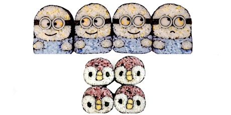 Kazari Maki (Decorative) Sushi Roll Workshop - Penguin & Minion Sushi