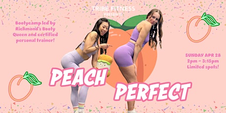 PEACH PERFECT: Booty Boost + Abs Workout Party