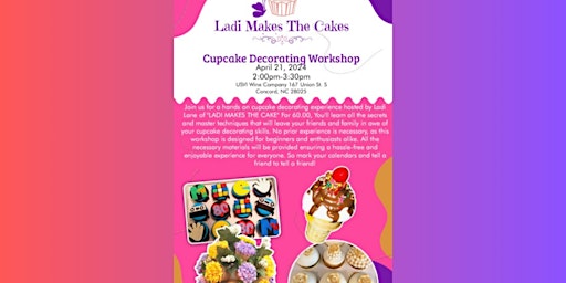 Primaire afbeelding van USVI Wine Co & Ladi Makes the Cakes Presents: A Cupcake Workshop