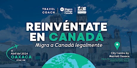 Reinvéntate en Canadá: Oaxaca