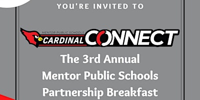 Image principale de Cardinal Connect: The 3rd Annual Mentor Schools Partnership Breakfast